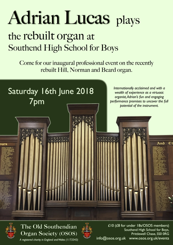 Adrian Lucas plays the rebuilt organ - Saturday 16th June 2018, 7pm